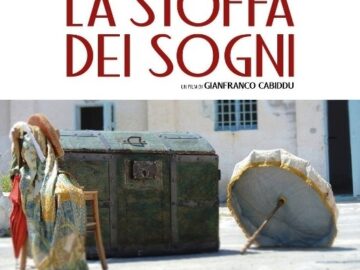 Locandina LA STOFFA DEI SOGNI Di Gianfranco Cabiddu