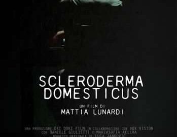 Poster SCLERODERMA DOMESTICUS Regia Mattia Lunardi