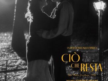 Locandina Film CIÒ CHE RESTA Regia Antonella Spirito